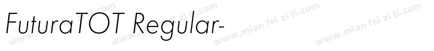 FuturaTOT Regular字体转换